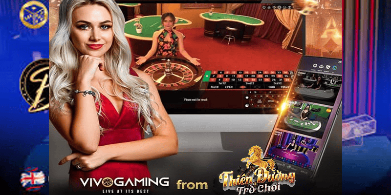 Live Casino Vivo Gaming tại TDTC